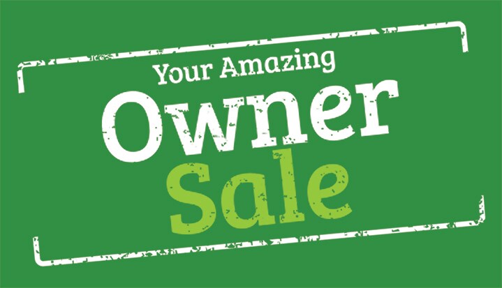 Your Amazing Owner Sale.
