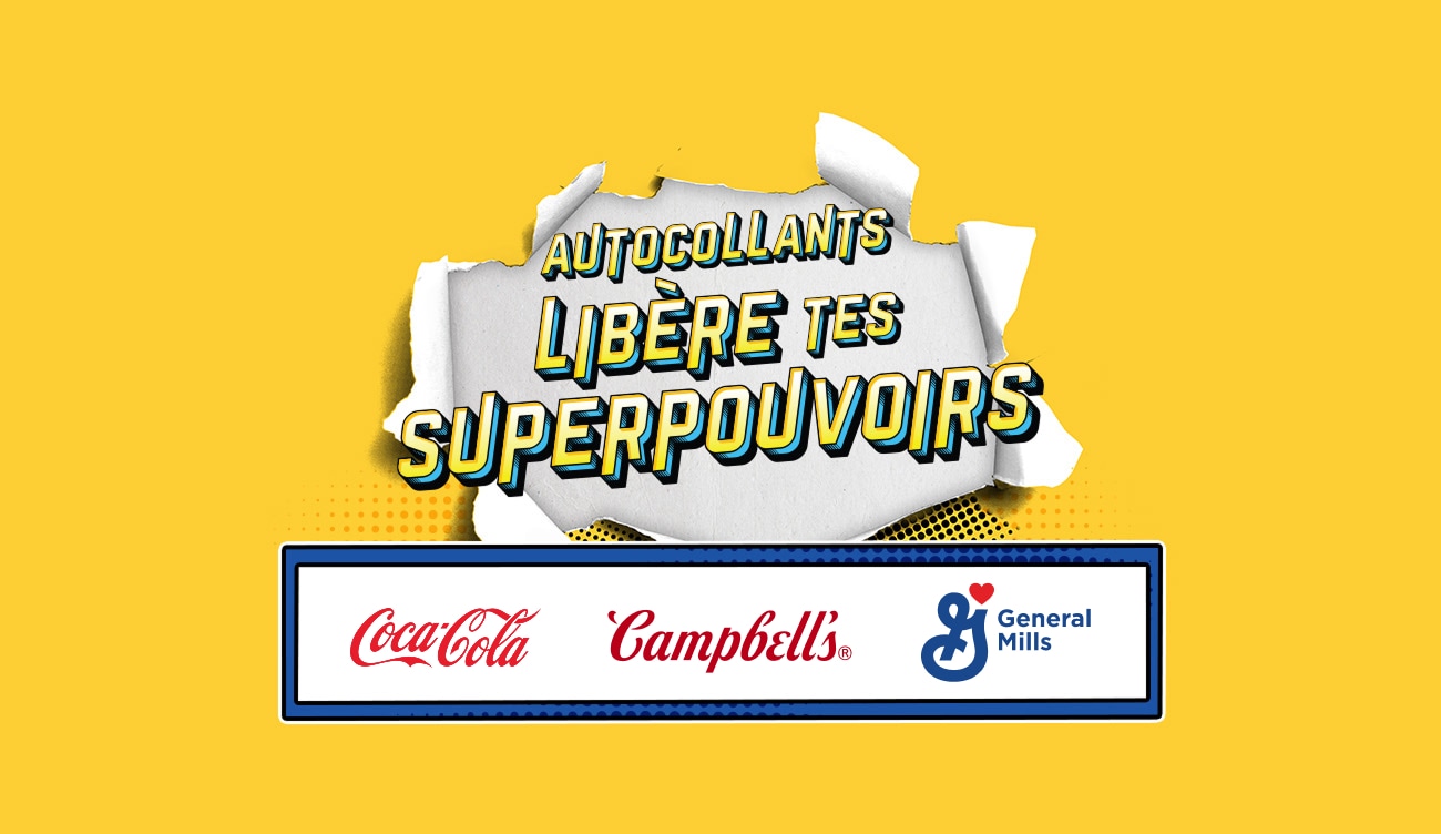 Gratuit! Paquet d’autocollants pour chaque 25 $ dépensé*